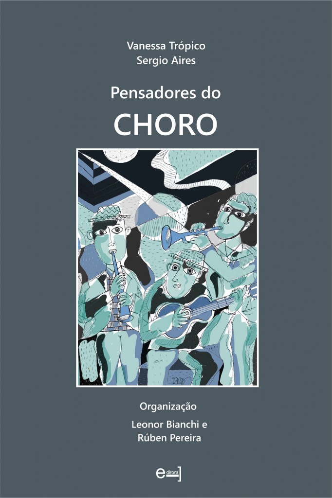 capa pensadores do choro reynaldo berto