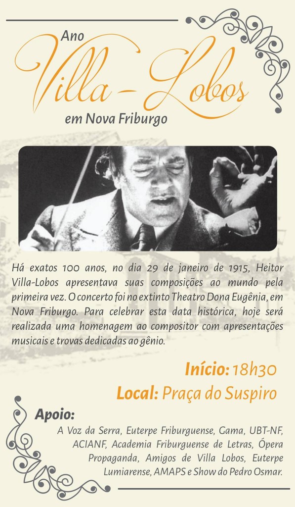 Filipeta feita para divulgar as homenagens ao centenário do concerto de Villa-Lobos em Nova Friburgo
