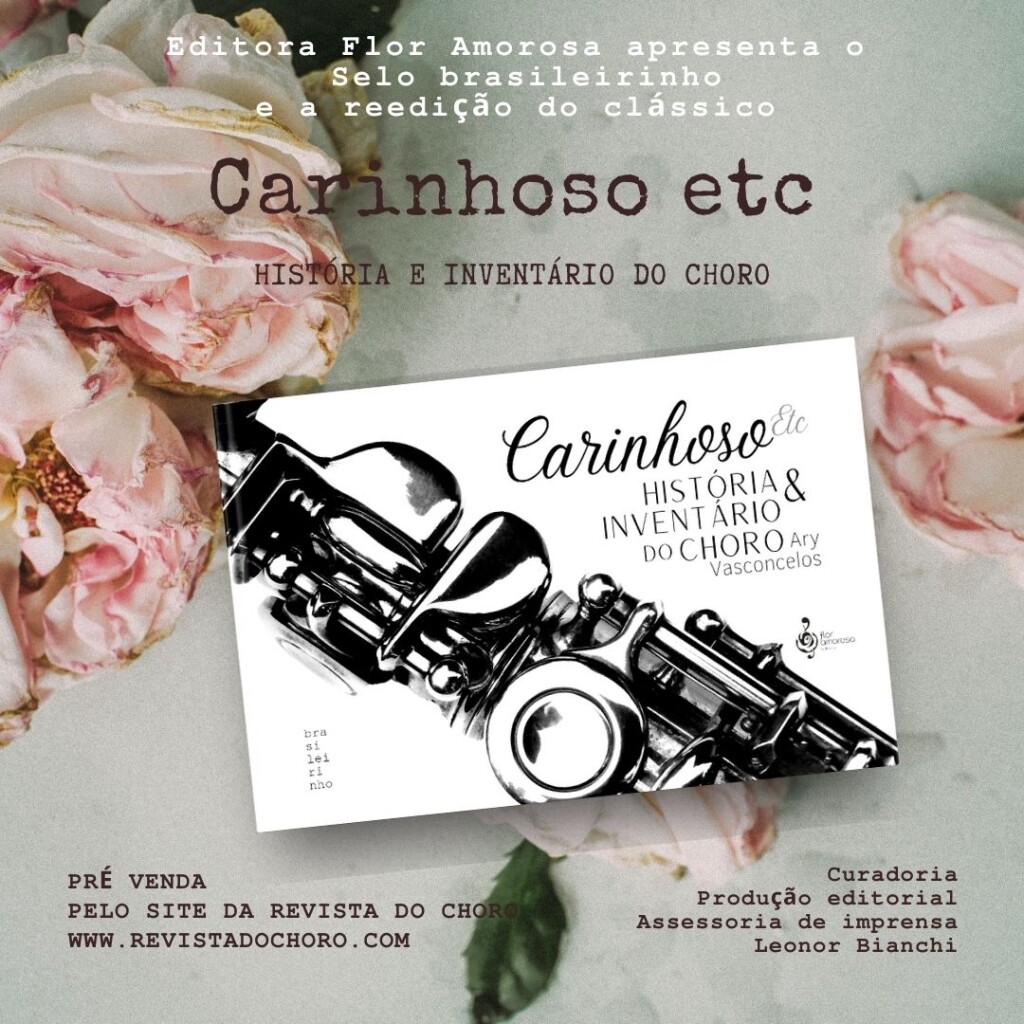 Reedição da Flor Amorosa Inaugurando o selo editorial 'brasileirinho'. Compre agora
